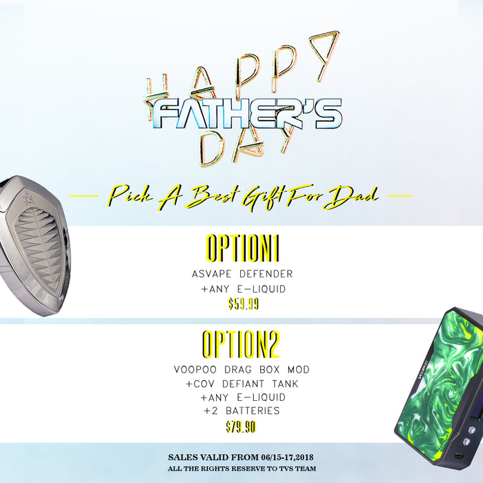 FATHER'S DAY BUNDLE - THE VAPE SITE - THE VAPE SITE